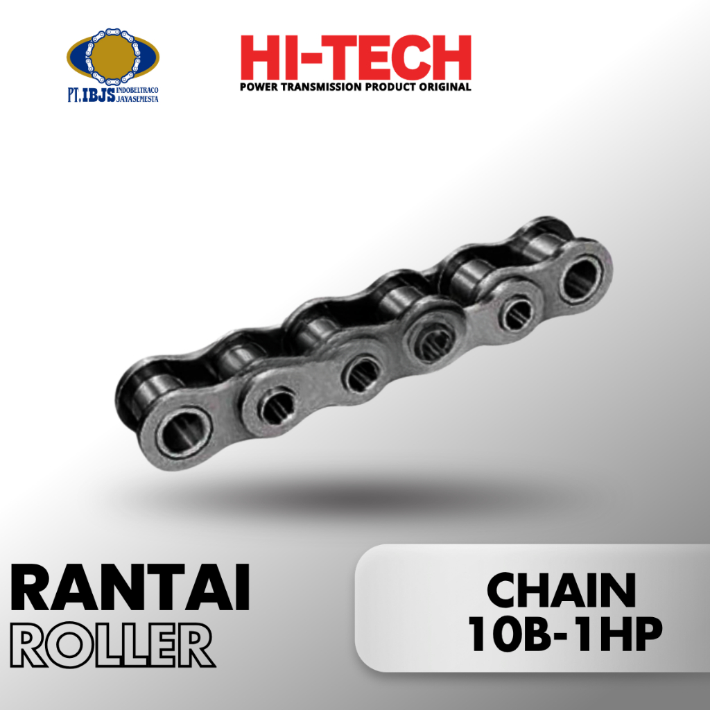 Rantai Roller Chain 10B - 1 HP Hollow pin Merek Hitech