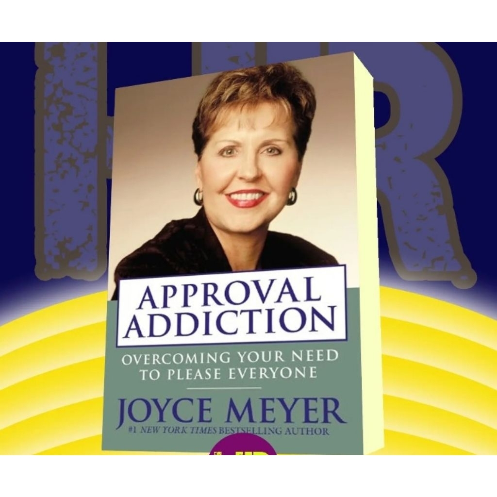 Buku Approval Addiction Joyce Meyer
