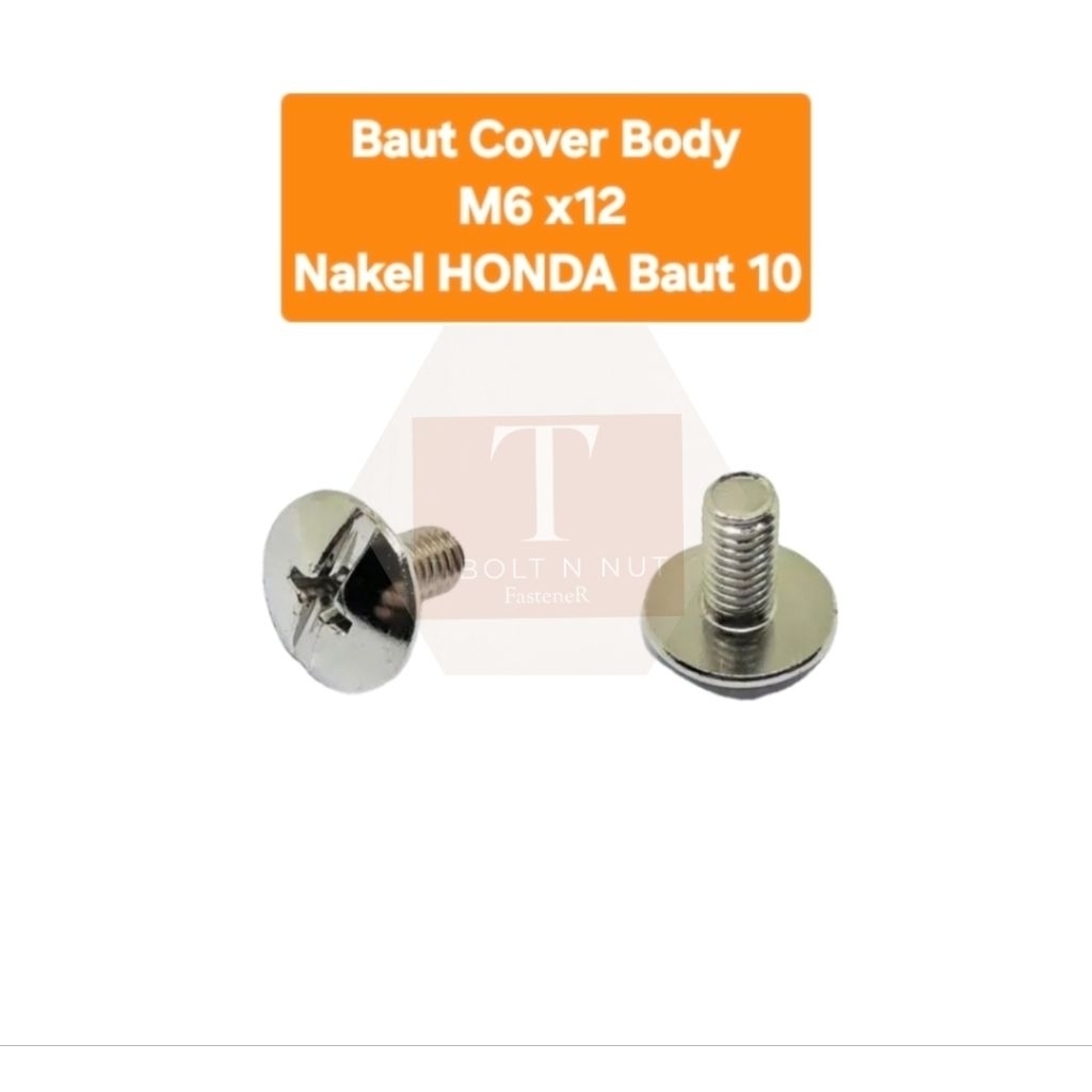 Baut Cover Body m6x12 Nakel Honda baut 10