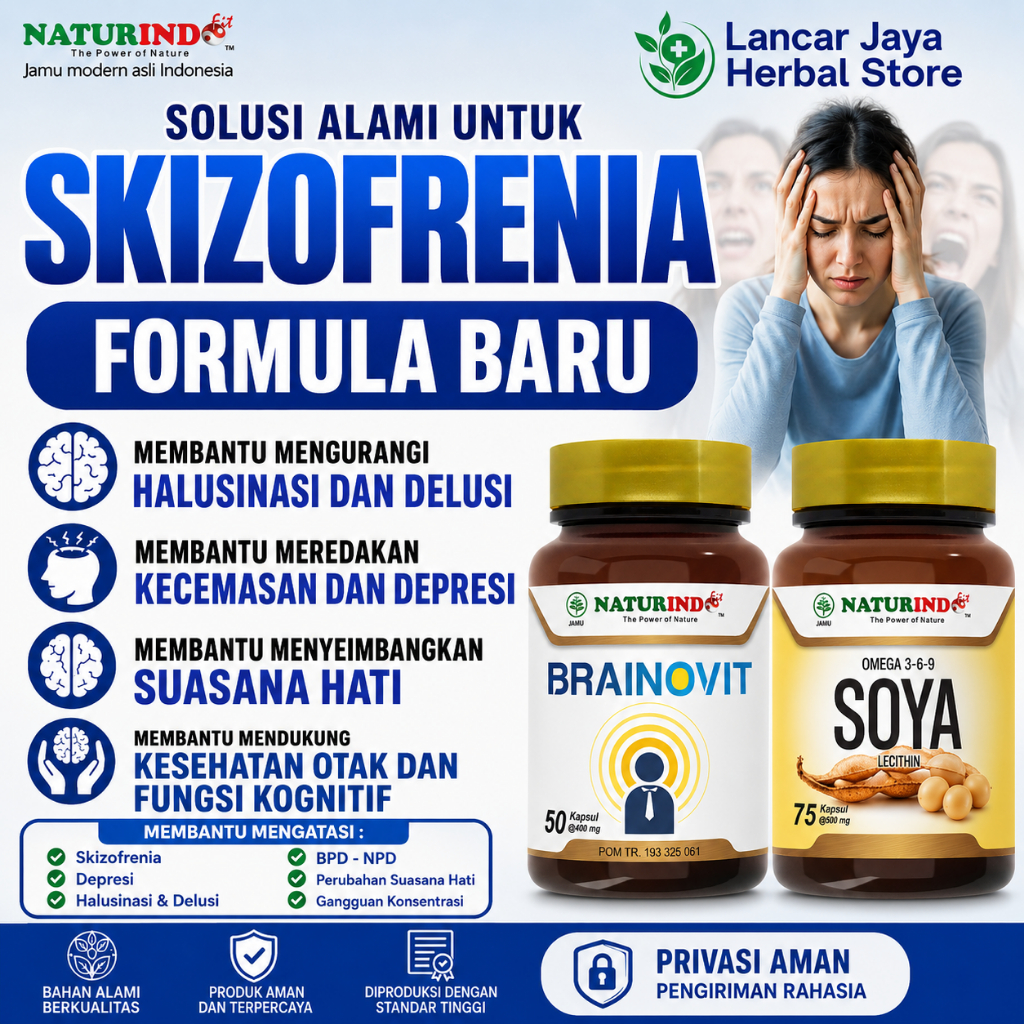 Obat Skizofrenia Halusinasi Delusi Cemas Berlebihan Anxiety Herbal Alami Naturindo
