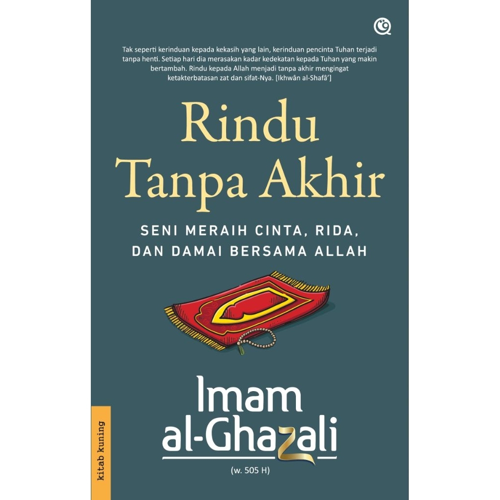 Rindu Tanpa Akhir Penulis : Imam al-Ghazali_qaf