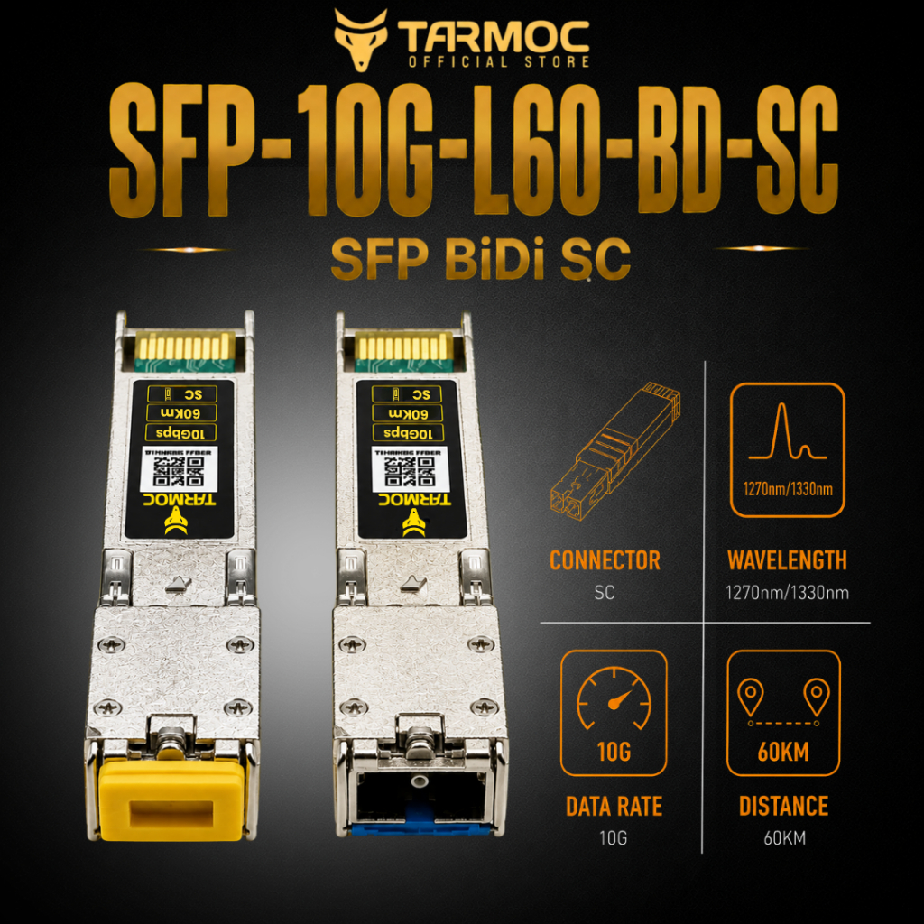 Tarmoc SFP-10G-L60-BD-SC | SFP+ 10G BIDI 60KM SC | SFP+ 10G 60KM Single Mode