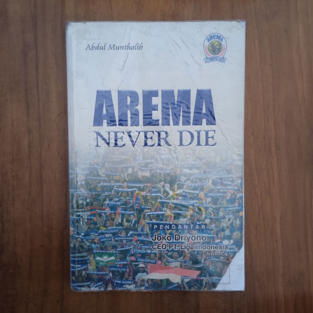 Buku AREMA NEVER DIE _ AREMA INDONESIA