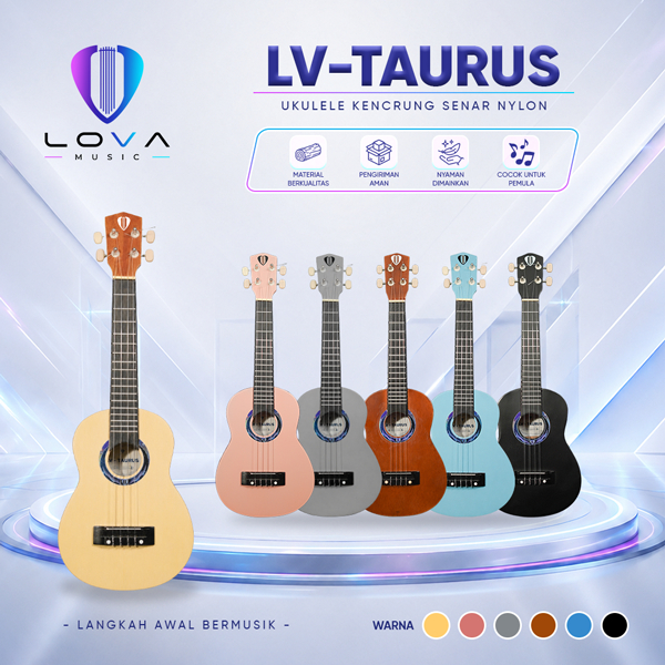 LOVA Ukulele Kencrung ( LV - TAURUS ) Senar Nylon