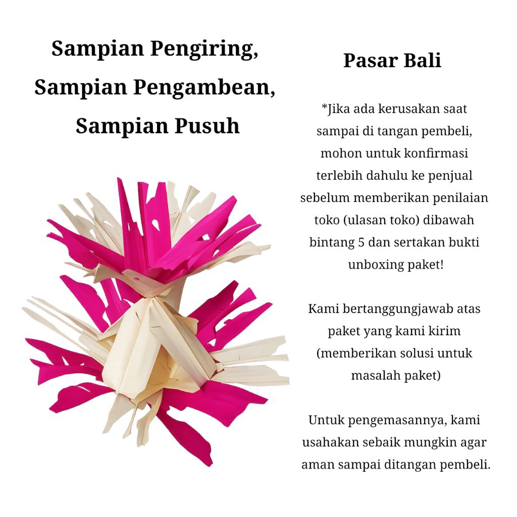 Sampian Pengiring | Sampian Pusuh | Sampian Pengambean | Pasar Bali | Jejaitan / Sampian Bali | Bant