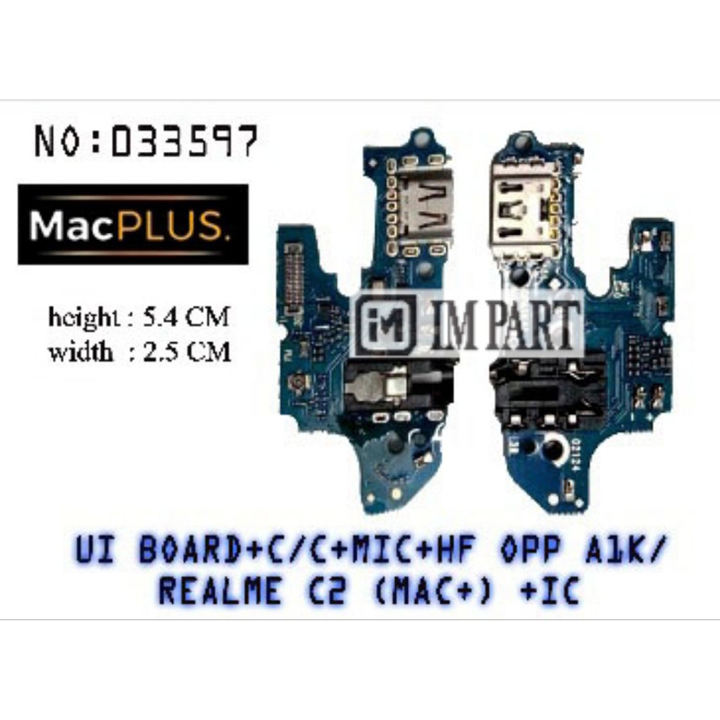 UI BOARD/PCB/PAPAN CAS OPPO A1K/REALM3 C2 (MAC+) +IC
