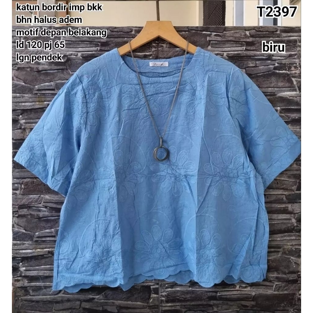 T2397 Blouse oblong katun bordir