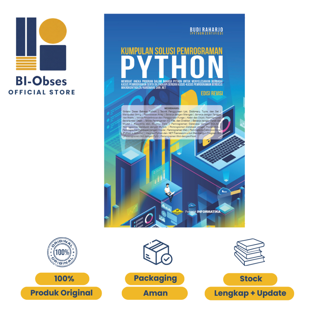 Kumpulan Solusi Pemrograman Python Edisi Revisi – Budi Raharjo – Informatika – Buku Python, Pemrogra