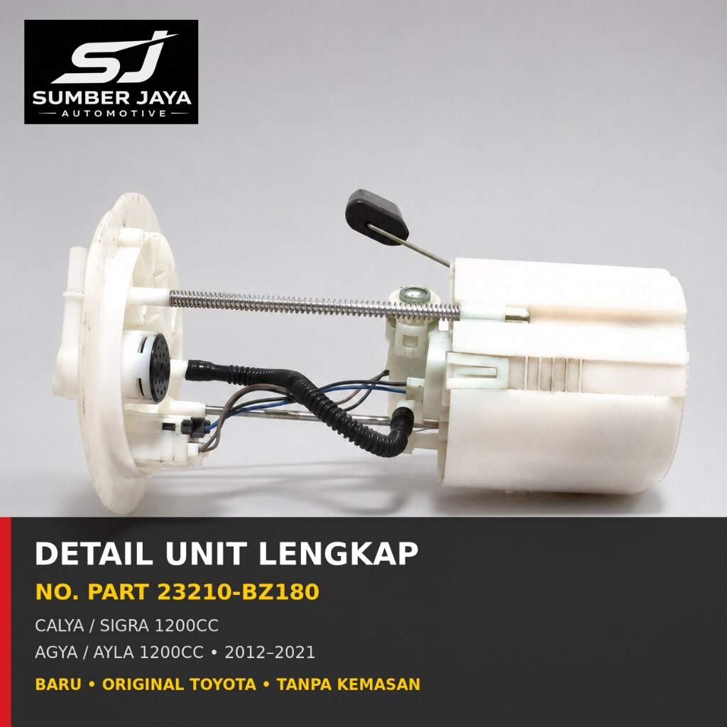 FUEL PUMP POMPA BENSIN CALYA SIGRA AGYA AYLA 1200CC 1200 1.2 ORIGINAL 23210-BZ180