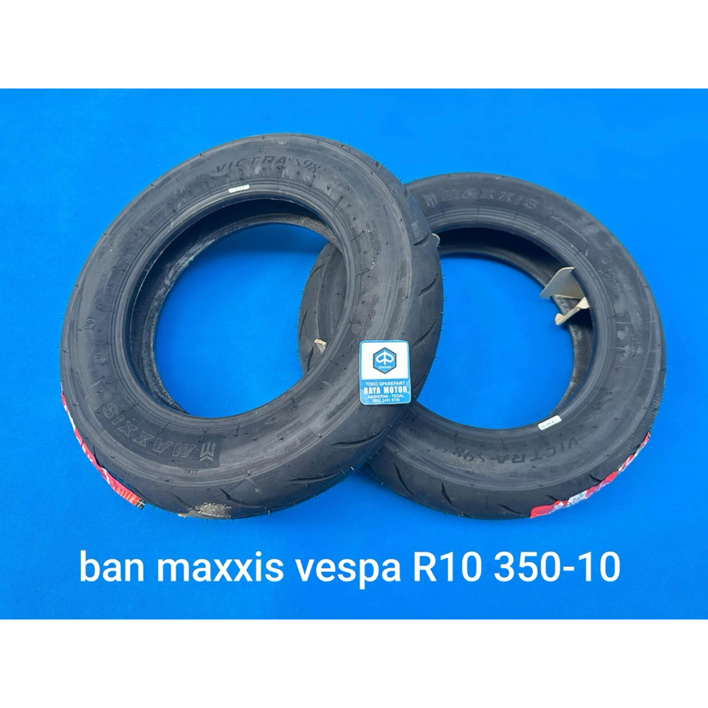 ban tubeles maxxis vespa r10 350-10