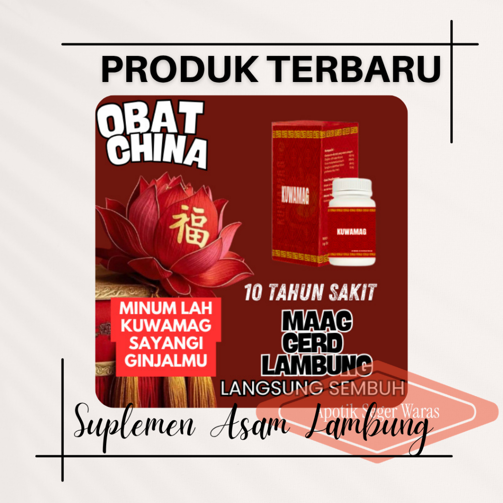 Obat Tradisional Cina Kuwamag (Ramuan - Shinzte) Ampuh Mengobati maag Lambung Kronis Original BPOM