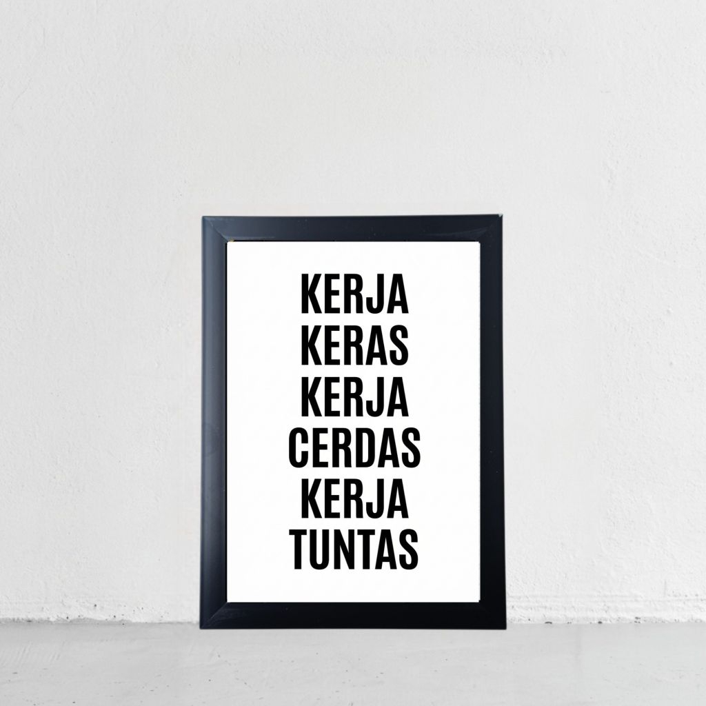 Hiasan dinding kerja keras cerdas tuntas poster motivasi kerja wall decor dekorasi kantor & Bingkai 