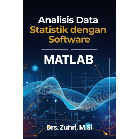 Analisis Data Statistik dengan Software Matlab