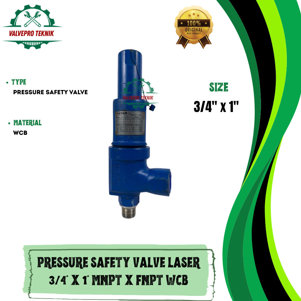 PRESSURE SAFETY VALVE LESER 3/4" X 1" MNPT X FNPT WCB
