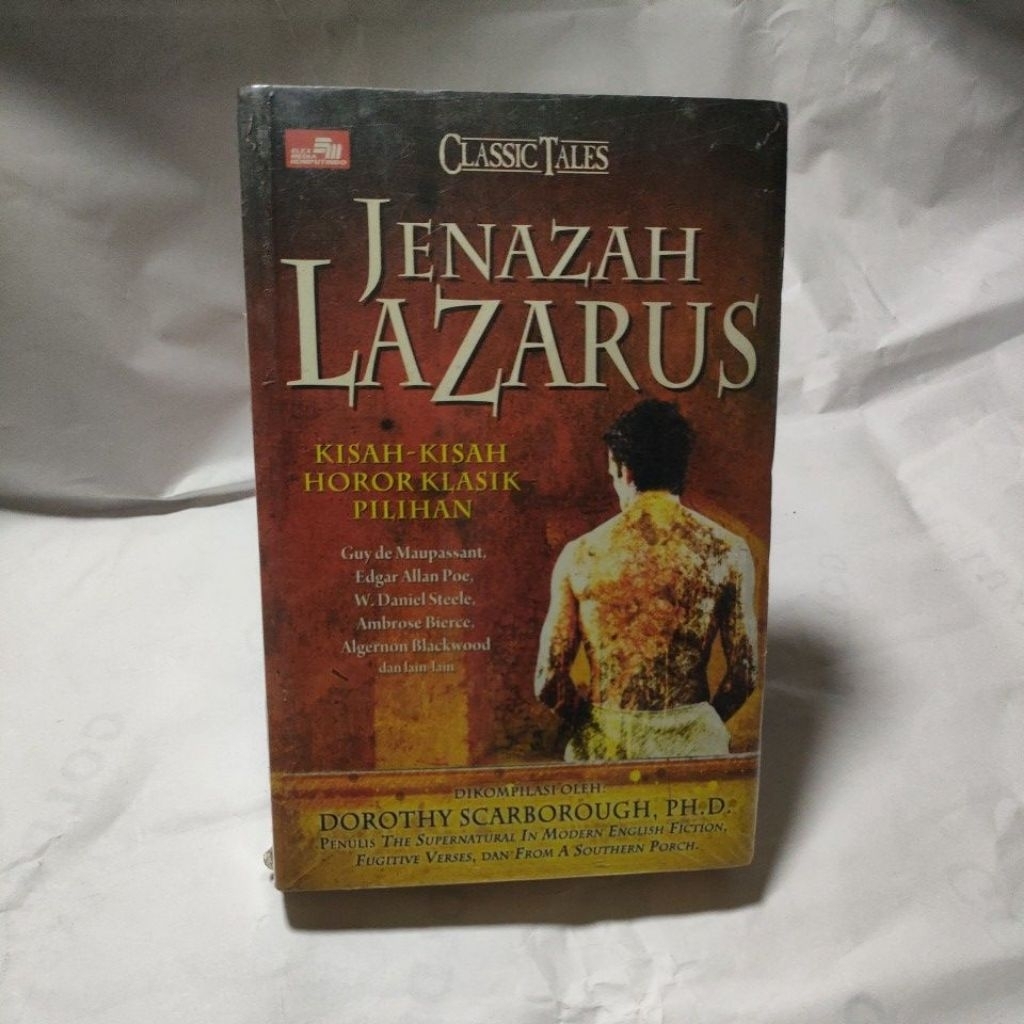 Buku Original • Jenazah Lazarus - Kisah Kisah Horor Klasik Pilihan / DOROTHY SCARBOROUGH, PH.D.