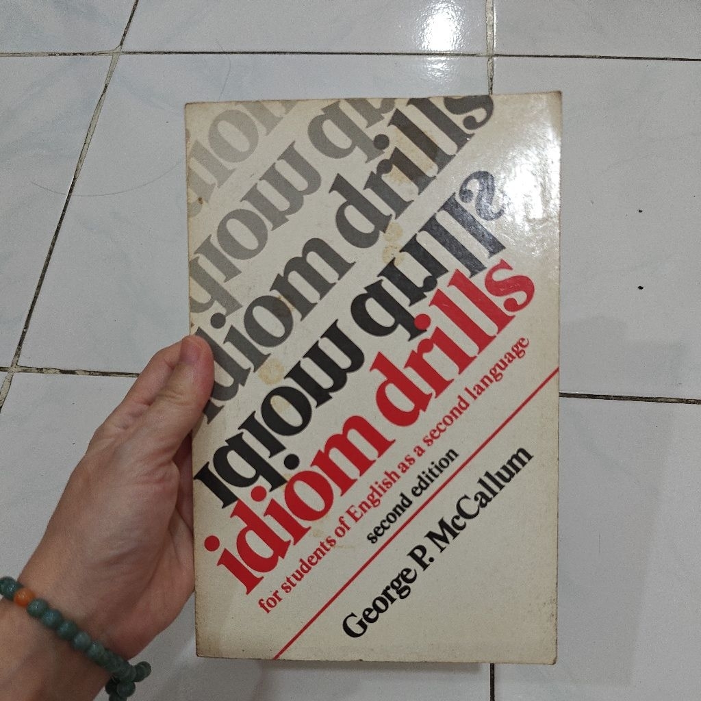 idiom drills for students of English as a second language buku pernah dipakai