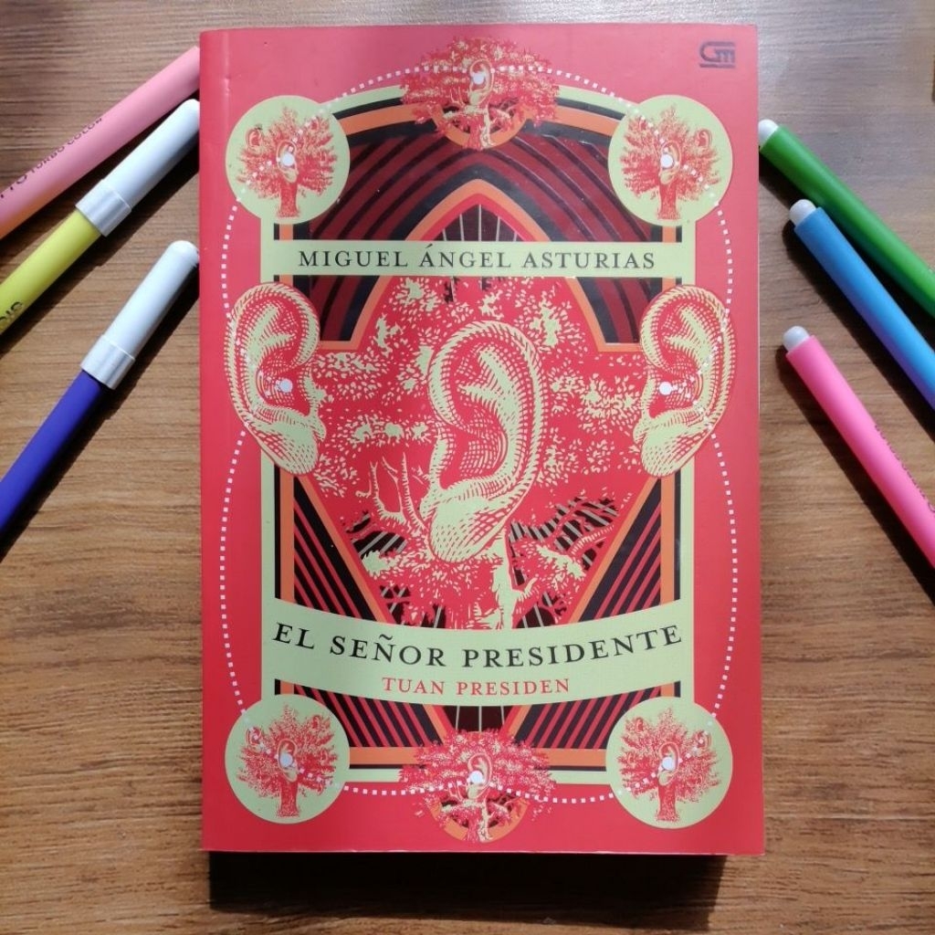 El Senor Presidente: Tuan Presiden By Miguel Angel Asturias
