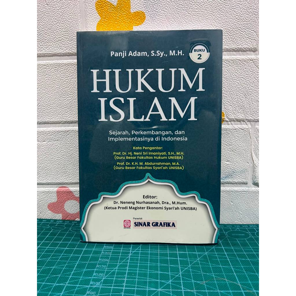 BUKU HUKUM ISLAM SEJARAH, PERKEMBANGAN, DAN IMPLEMENTASINYA DI INDONESIA