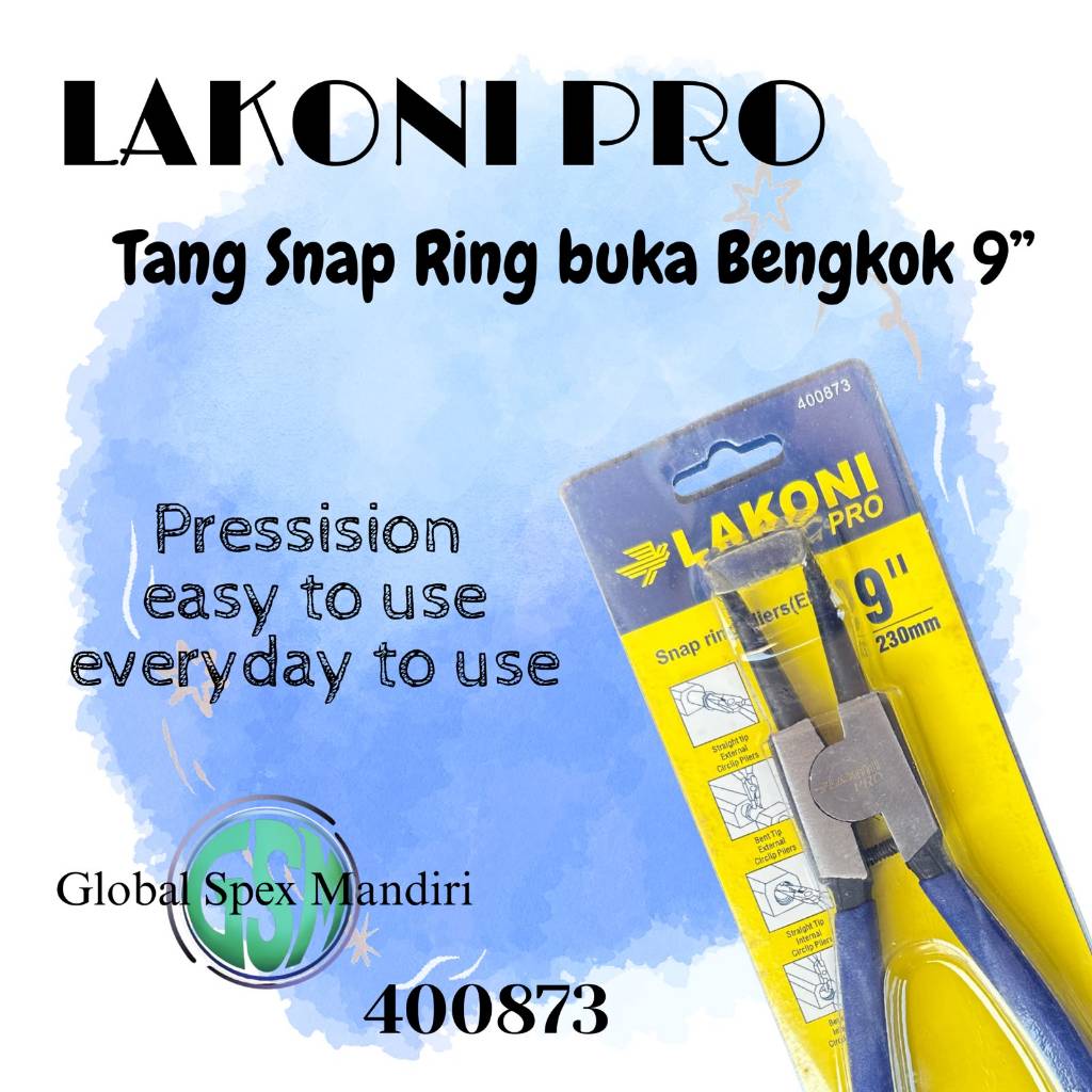 LAKONI PRO TANG SNAP RING BENGKOK BUKA 9" 400873 / SNAP RING PLIERS (EB) 9 INCHI