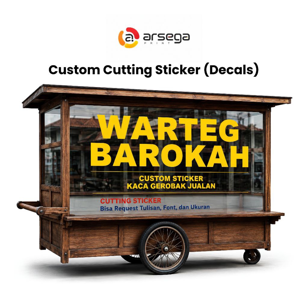 ARSEGA - Custom Cutting Sticker Gerobak Kayu Etalase Jualan Nasi Pecel Soto Rawon Mie Ayam Bebas Kus