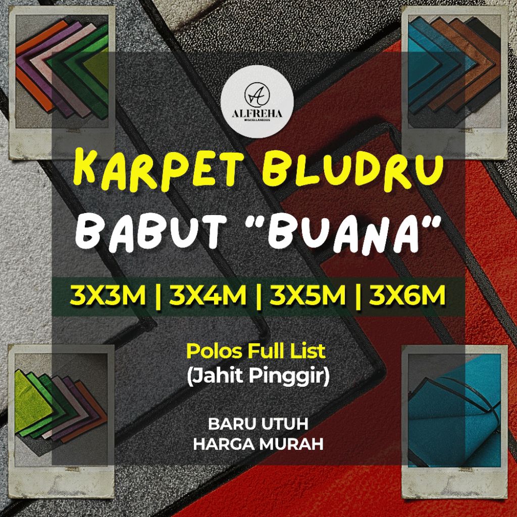 KARPET MURAH FullList 3x3, 3x4, 3x5, 3x6 METER || NEW || PLISIR RAPI || KARPET BLUDRU BUANA