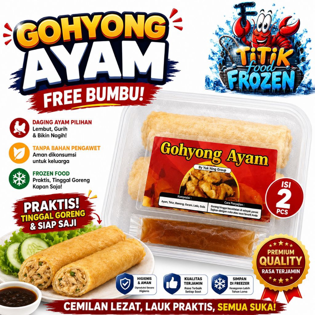 Titik Frozen | Yuk Ning Gohyong Ayam Frozen Food Gohyong Ayam Gurih Siap Goreng