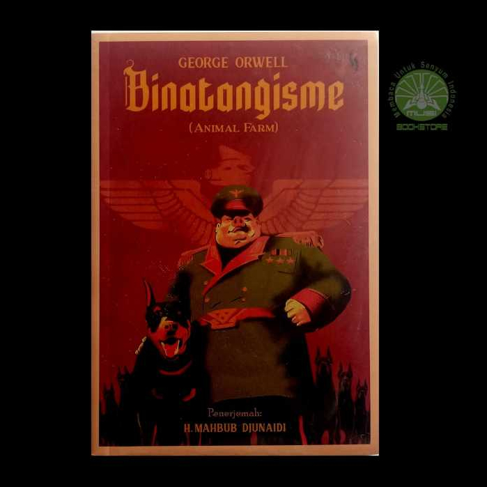 Buku Binatangisme - George Orwell - Gading Original Musibook