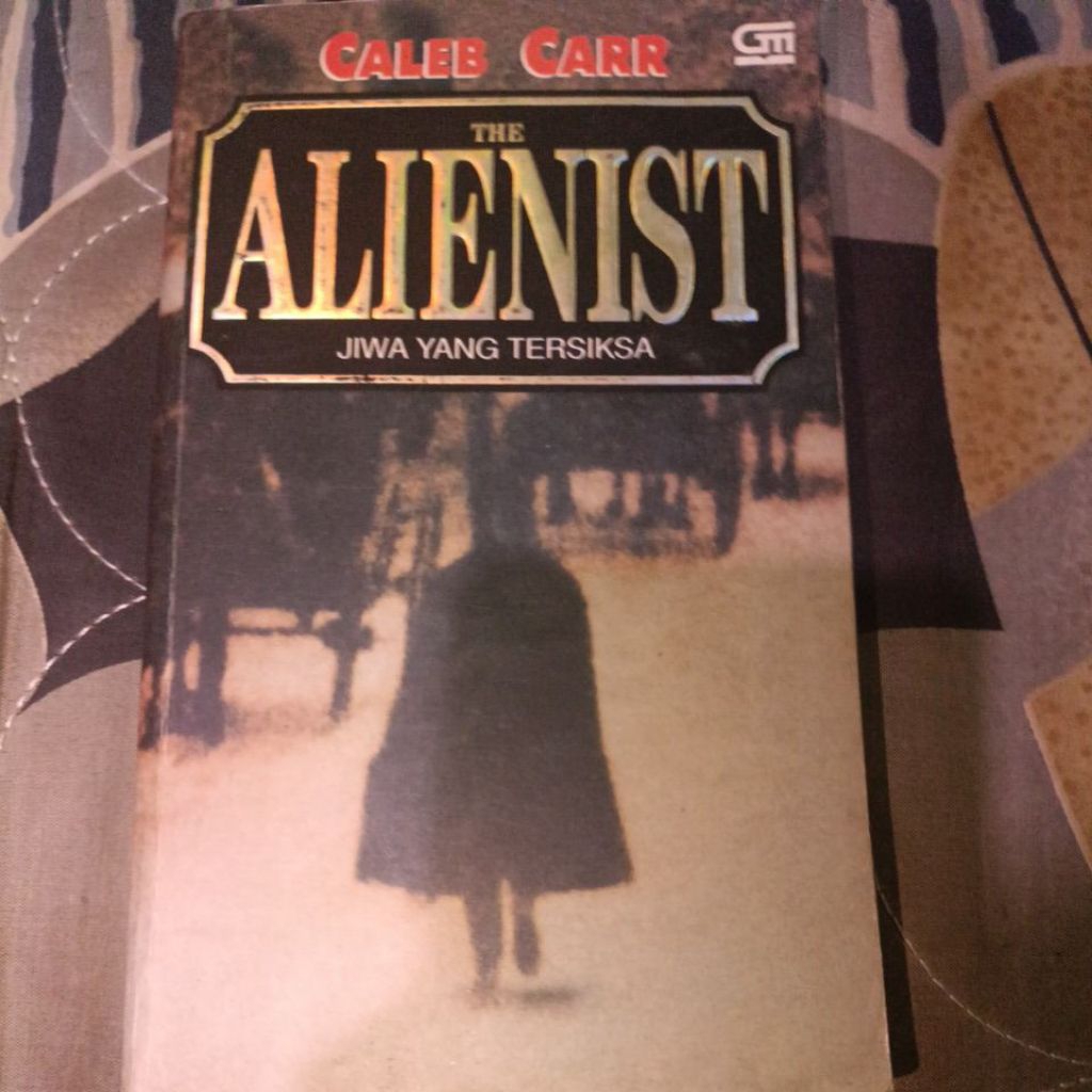 THE ALIENIST - CALEB CARR