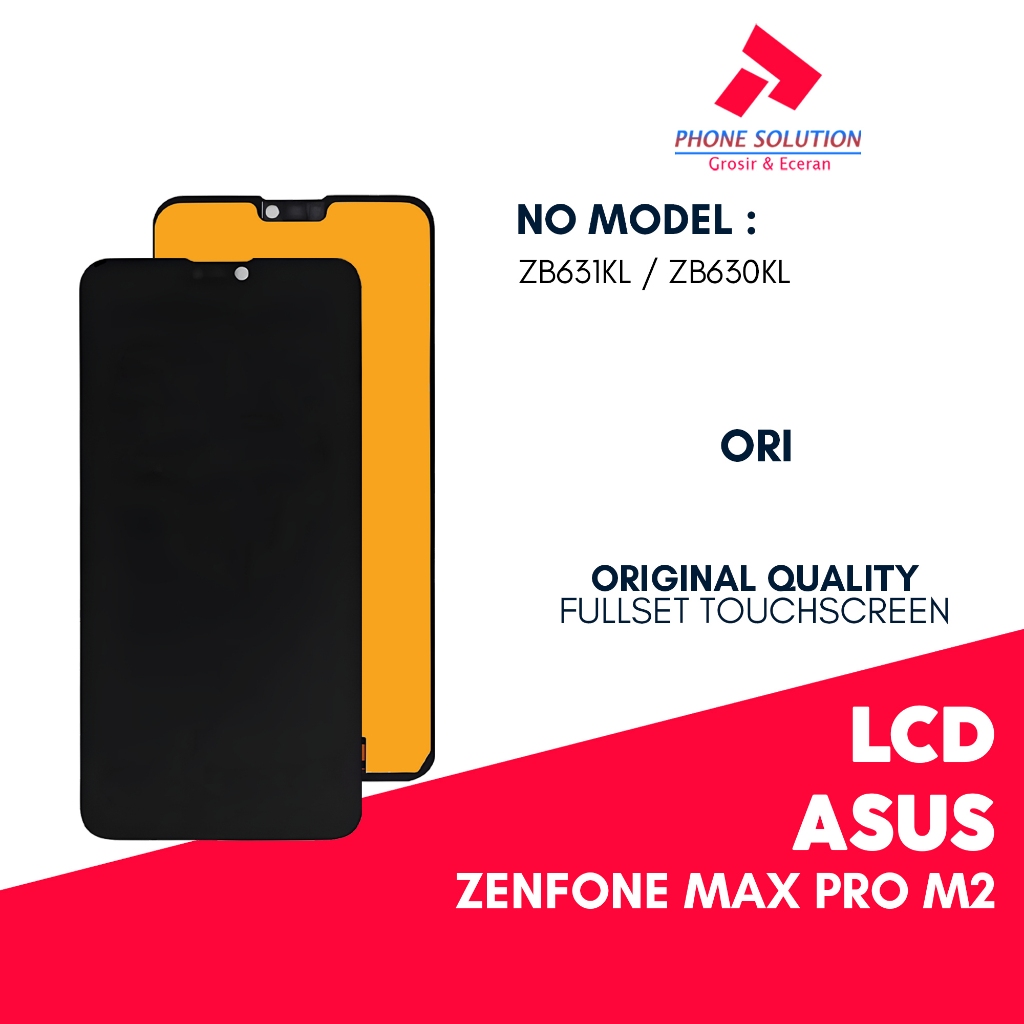 LCD Asus Zenfone Max Pro M2 / ZB631KL / ZB630KL - Fullset Touchscreen Original