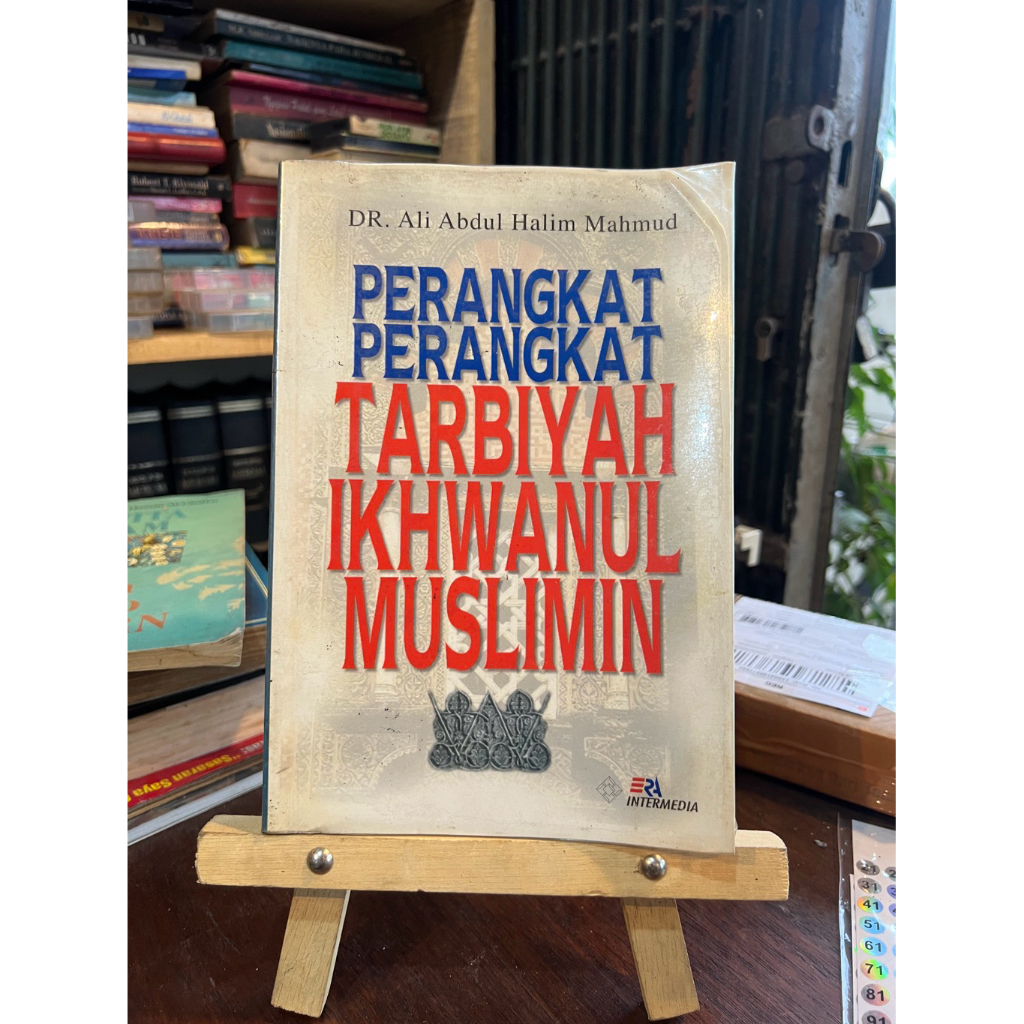 Perangkat Perangkat Tarbiyah Ikhwanul Muslimin Ali Abdul Halim Mahmud