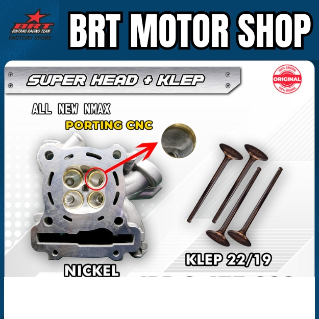 SUPER HEAD BRT ALL NEW NMAX ALL NEW AEROX OLD PORTING CNC NON PORTING Klep 22 19