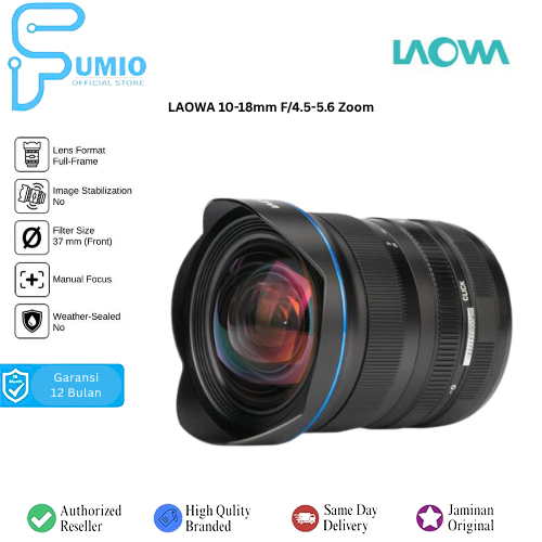 LAOWA 10-18mm f/4.5-5.6 Ultra-Wide Angle Lens Zoom Full Frame Minimal Distortion Compact & Lightweig