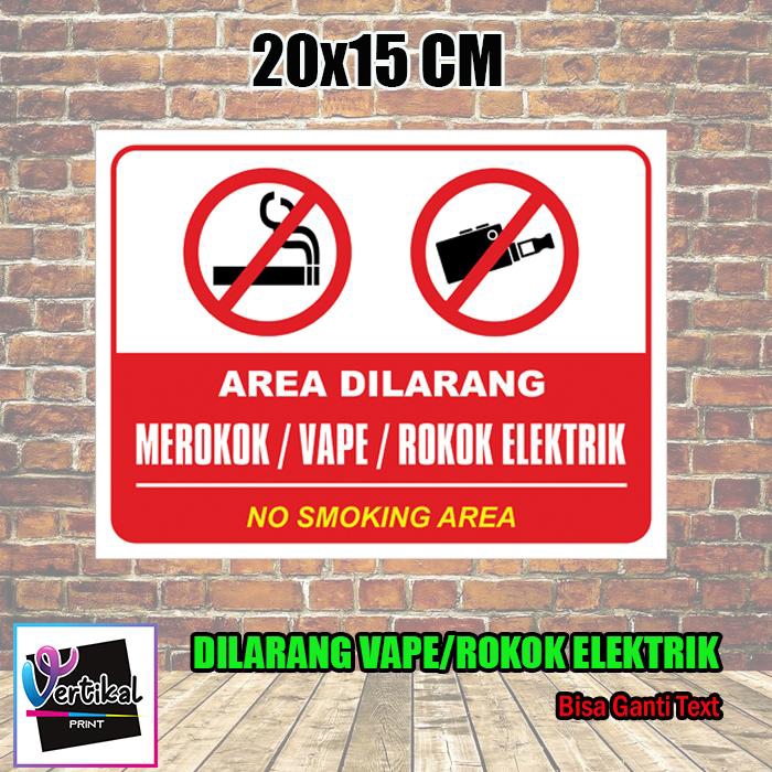 Stiker Vinyl Petunjuk Area Dilarang Merokok / Vape / Rokok Elektrik Sticker Tahan Air, Warna Cerah