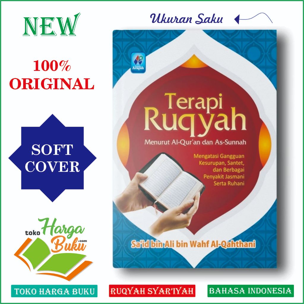Foto Terapi Ruqyah Menurut Al-Quran dan As-Sunnah Ukuran Saku Al-Qahthani Pustaka Arafah