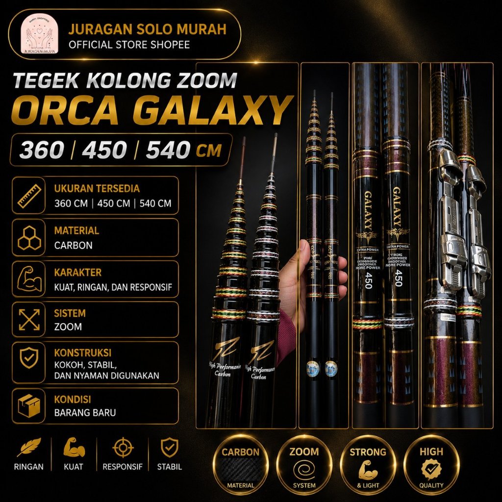 TEGEK KOLONG ZOOM ORCA GALAXY 360 | 450 | 540