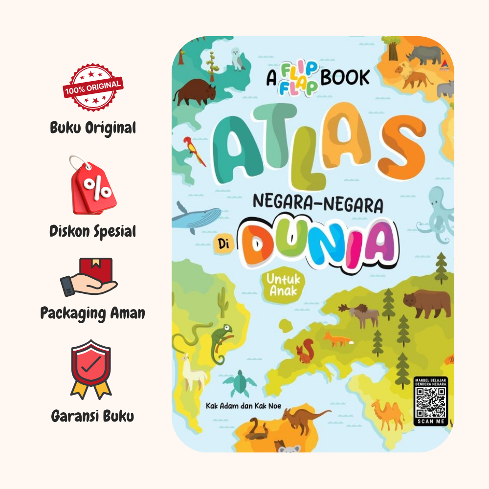A Flip Flap Book Atlas Negara Untuk Anak Flip Flop Ilustrasi - Anak Hebat indonesia - kz