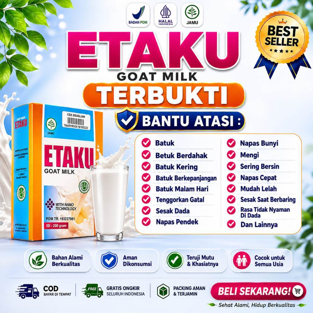 ETAKU GOAT MILK 100% Asli Susu Kambing Etawa Multikhasiat Atasi Nyeri Tulang / Sendi, Asam Lambung, 