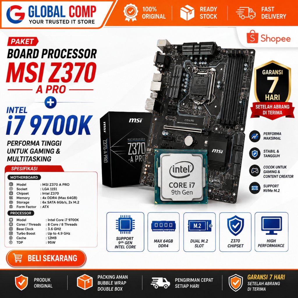 Paket Motherboard Msi Z370 A pro + Intel I7 9700K Free Fan Deepcool 400