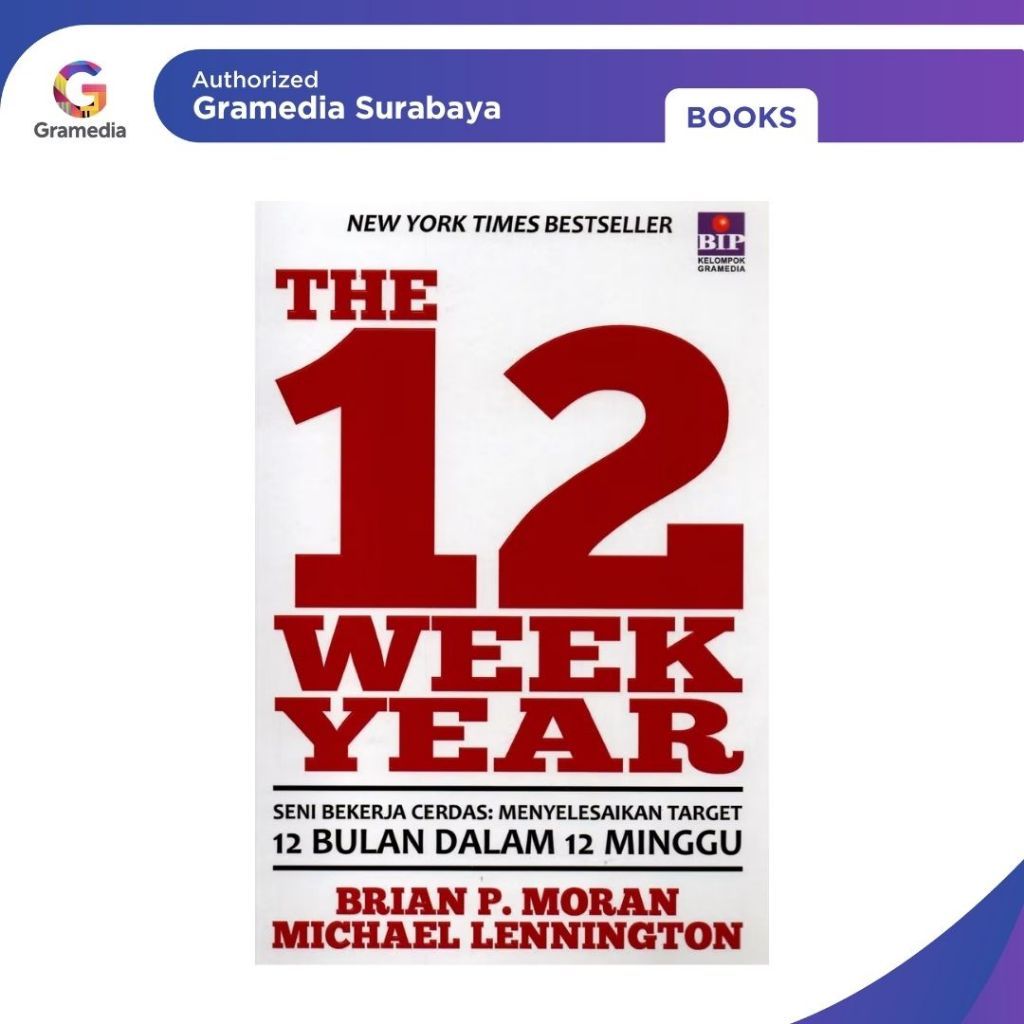 Gramedia Surabaya -  The 12 Week Year (2019)