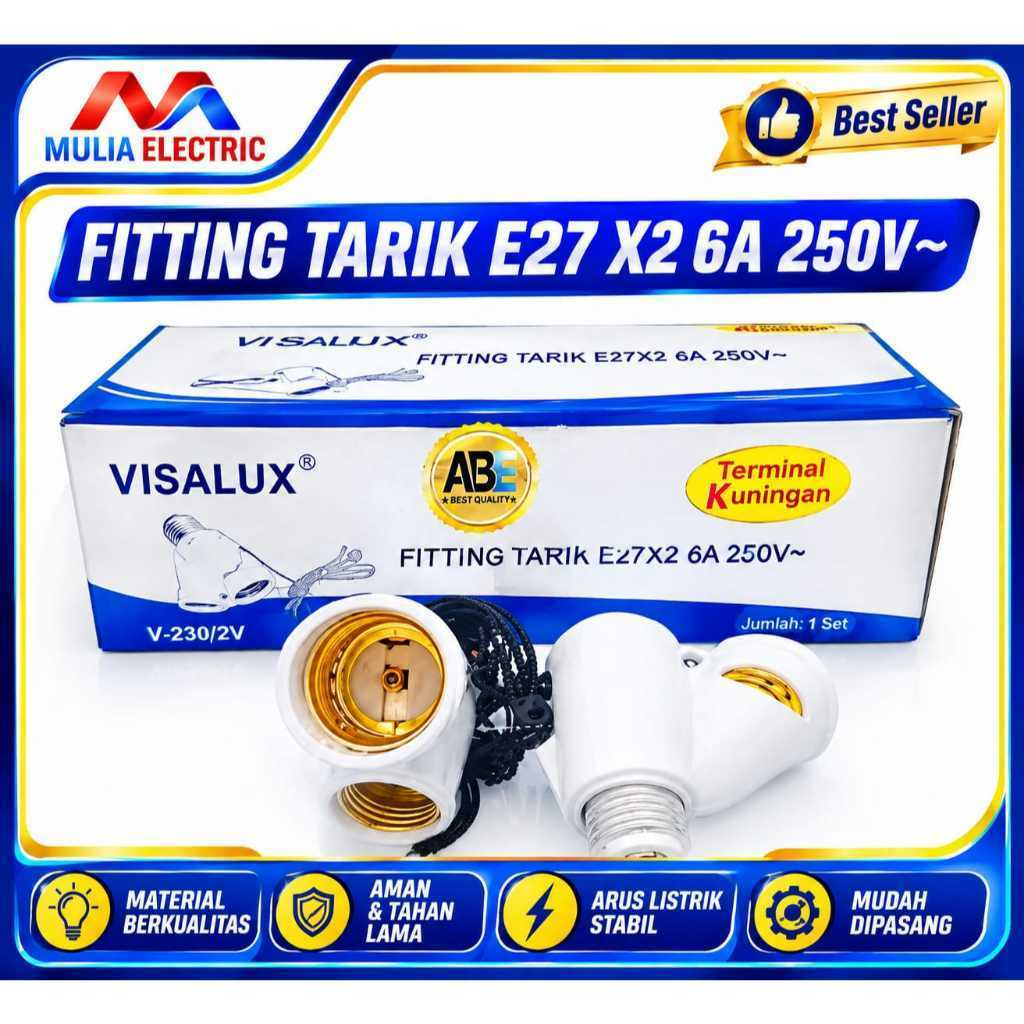 FITTING TARIK / FITTING LAMPU TARIK / FITTING DOUBLE VISALUX PROMO