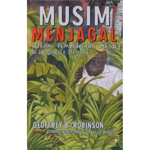 Musim Menjagal-Geoffrey B. Robinson-Penerbit Komunitas Bambu