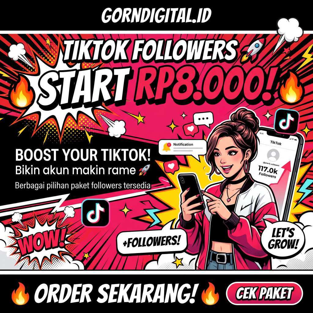 Jasa Tambah Followers TikTok | Followers TikTok Indonesia | GORNdigital.id