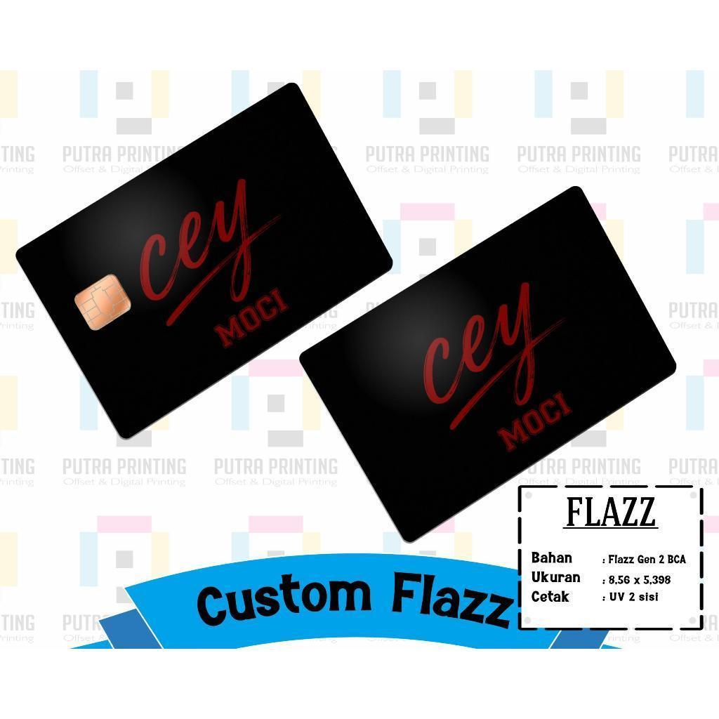 Custom Electronic Card Flazz, E-money, Brizzi, Tap Cash Bebas Design 1 sisi atau 2 sisi