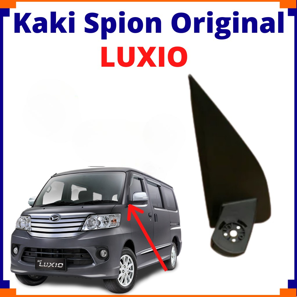Kaki Spion Luxio/ Dudukan Spion Luxio/ Spion Luxio Elektrik