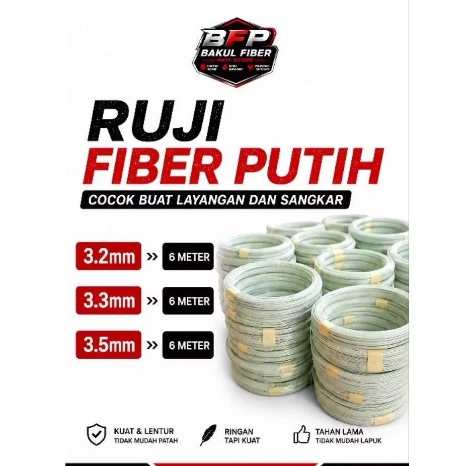 RUJI JERUJI FIBER BESAR 3.2MM 3.3MM 3.5MM COCOK BUAT LAYANGAN,JORAN PANCING