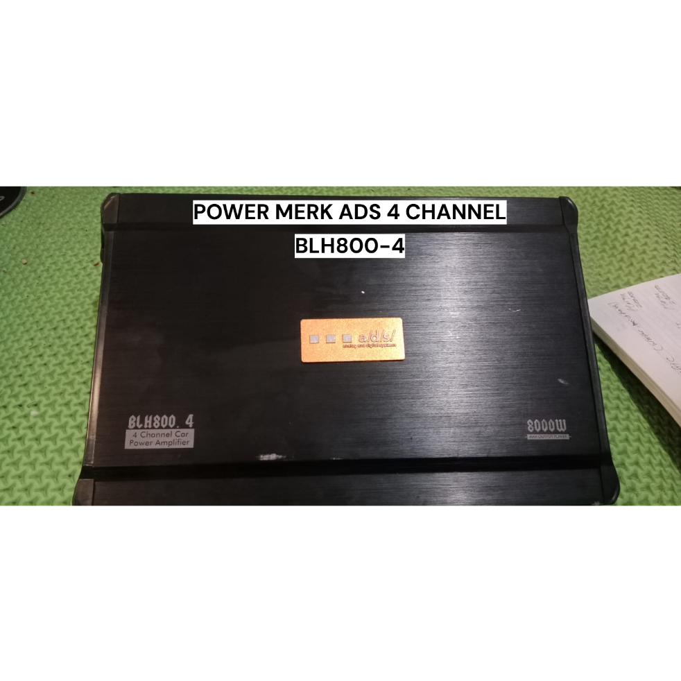 POWER AUDIO MERK ADS 4 CHANNEL BLH800-4 | KONDISI BEKAS NORMAL.