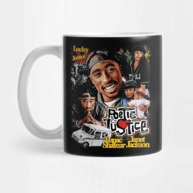 Raper Tupac Shakur Poetic Justice - Poetic Justice Tea Mug