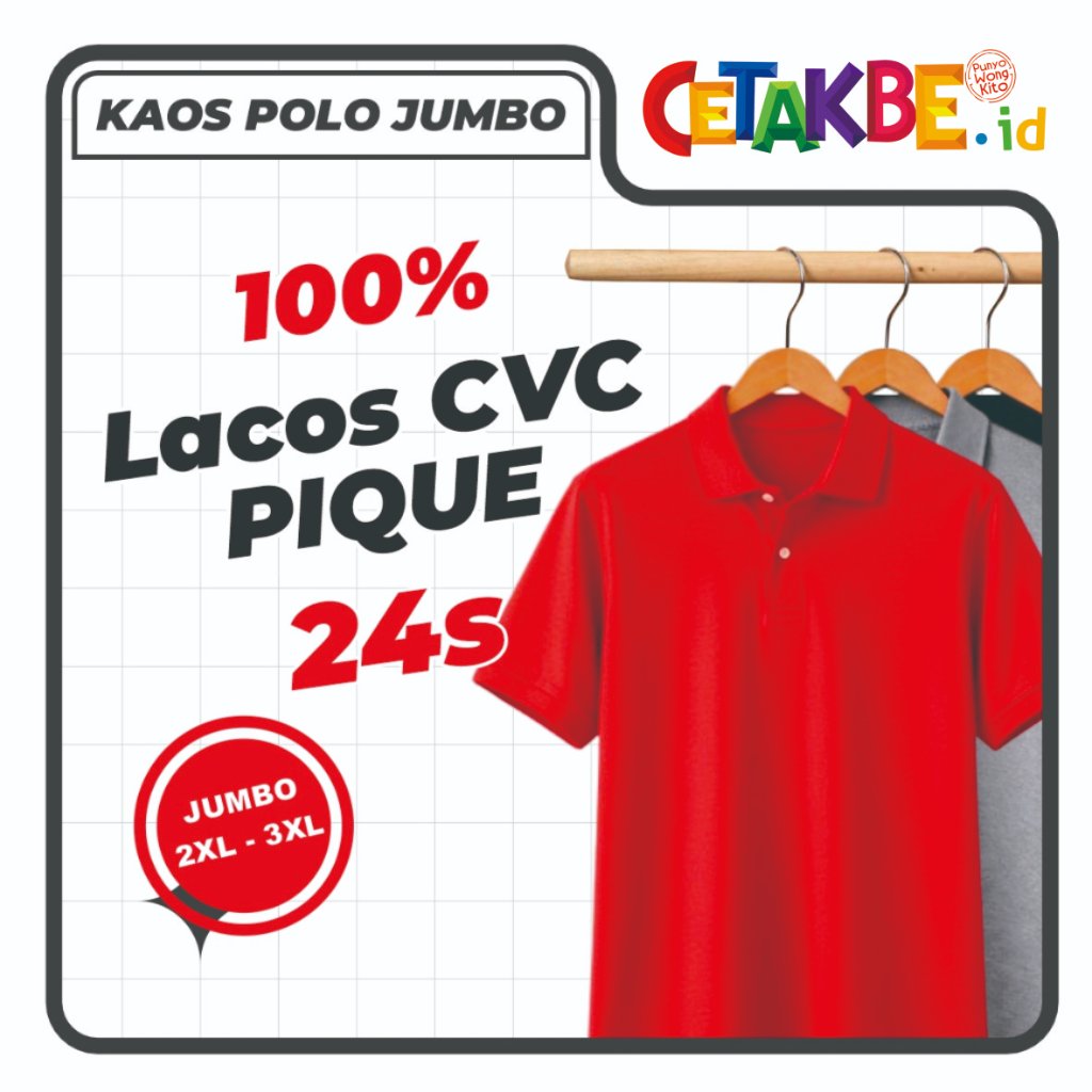 KAOS POLO PREMIUM JUMBO LACOS CVC PIQUE 24 S KAOS POLO WANITA & PRIA KAOS LACOS CVC PIQUE 24 S