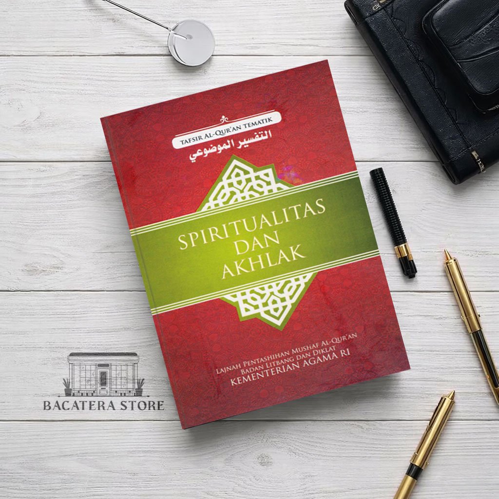 Spiritualitas dan Akhlak - Tafsir Alquran Tematik Kemenag RI