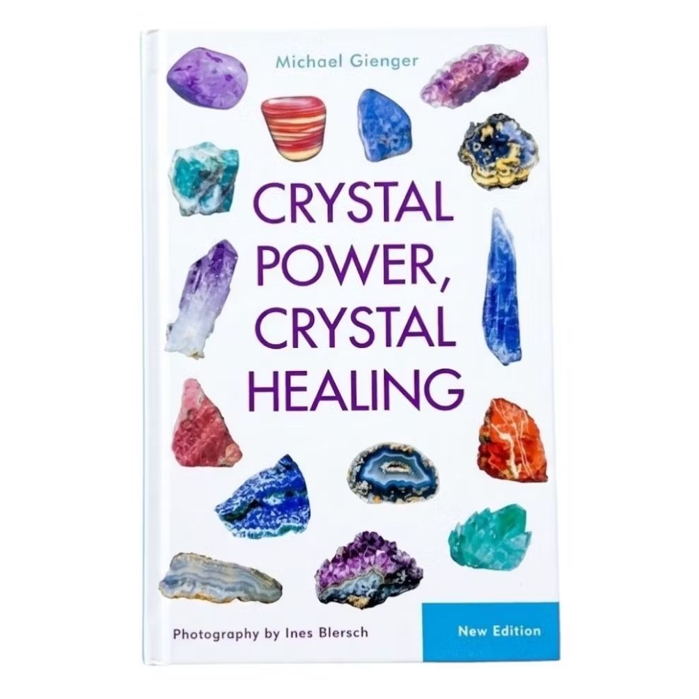 Crystal Power, Crystal Healing